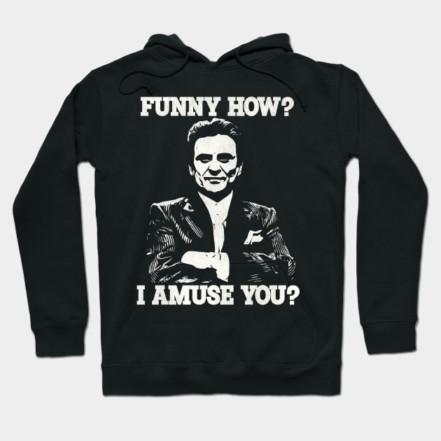 Funny How? Tommy DeVito Goodfellas Quote Hoodie by darklordpug